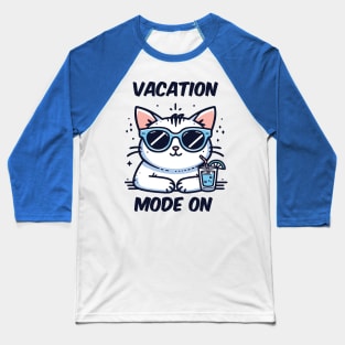 Vacation Mode On Baseball T-Shirt